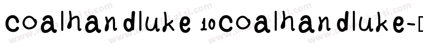 coalhandluke coalhandluke字体转换